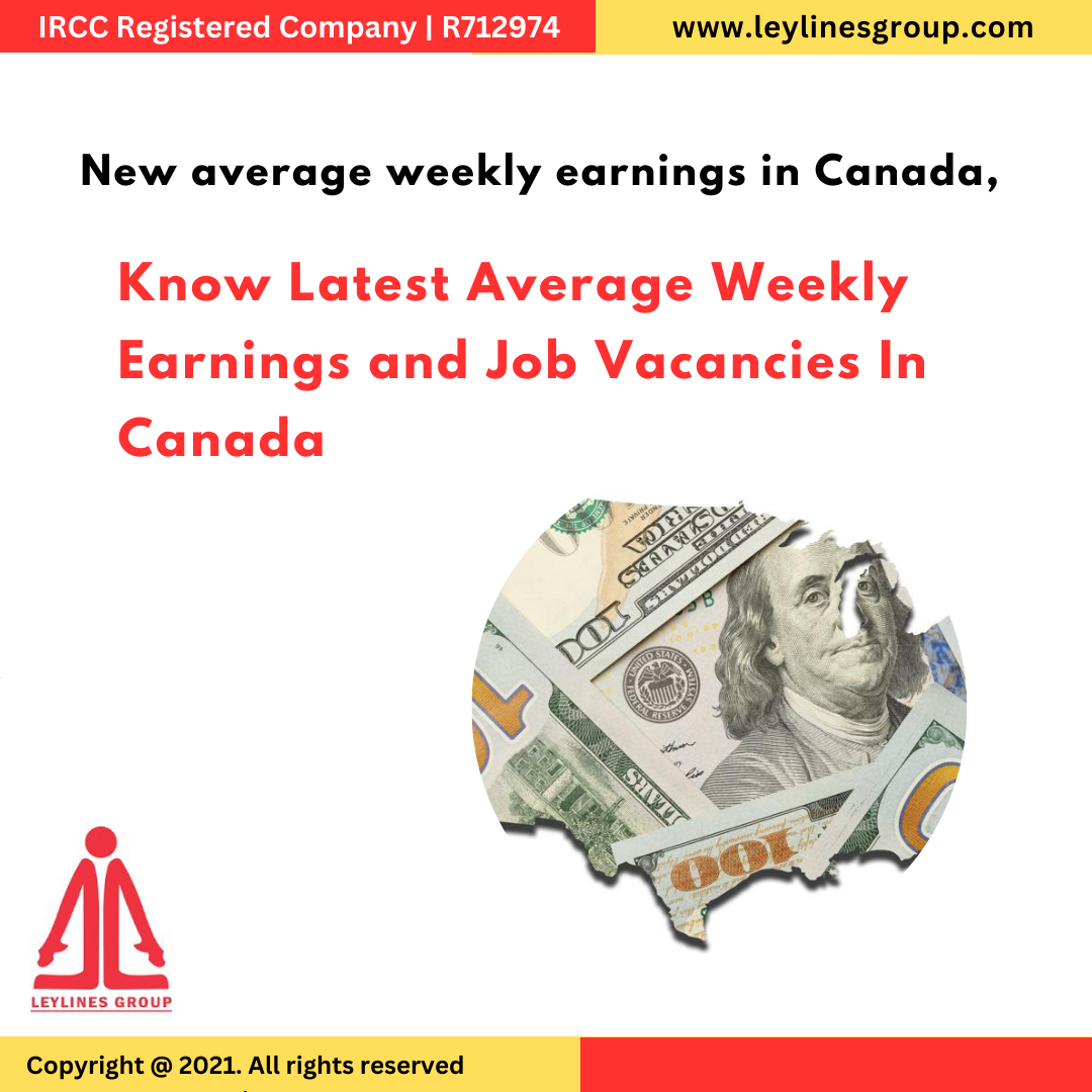 Know Latest Average Weekly Earnings and Job Vacancies In Canada